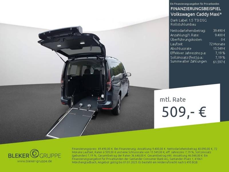 Volkswagen Caddy Maxi Dark Label 1.5 TSI DSG Rollstuhlumba